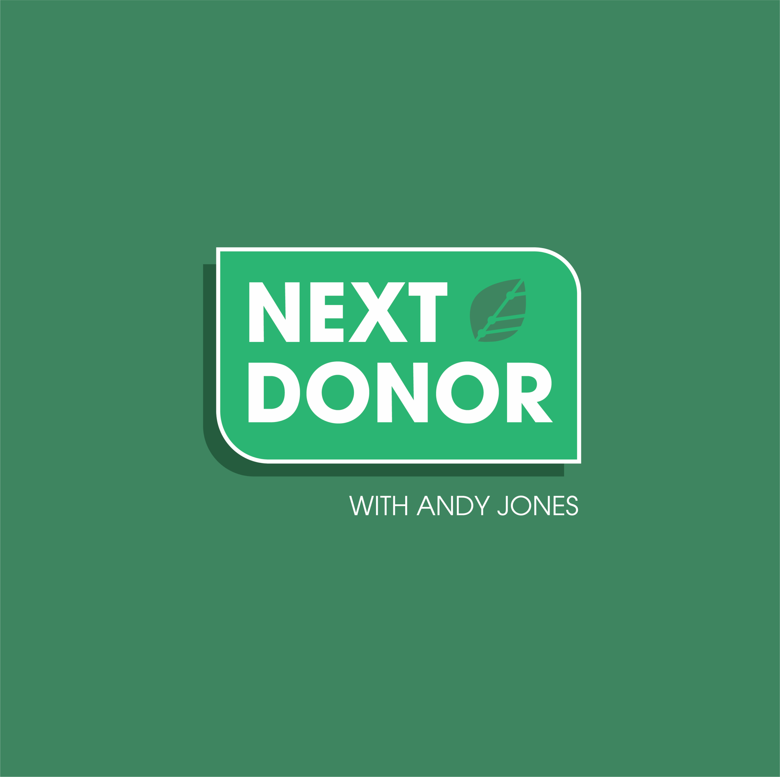 Next Donor Podcast