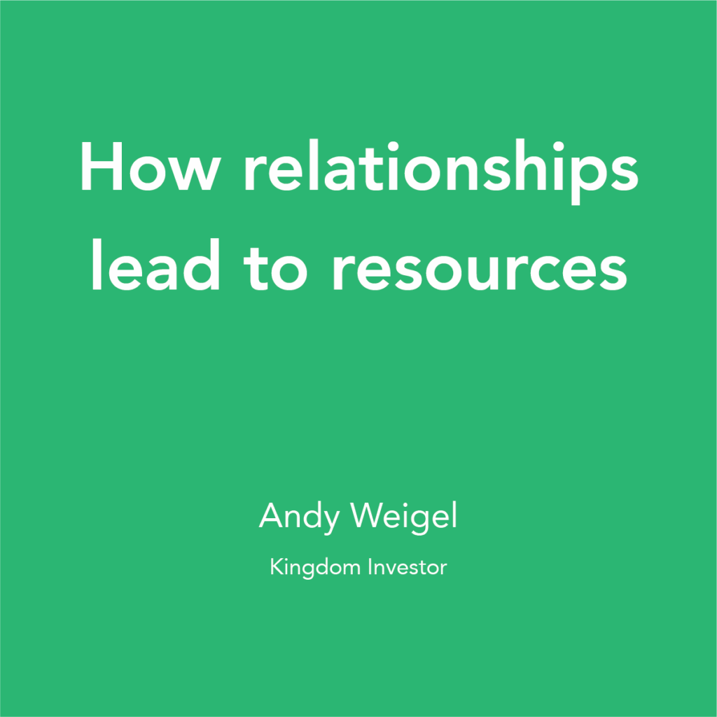 How relationships lead to resources